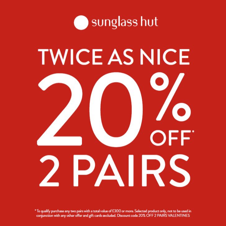Roses are red,
Violets are blue,
Buying a gift?
Treat yourself too!

Love is in the air and so we’re offering you 20% off when you buy 2 pairs at Sunglass Hut <a href="/LoveMeadowhall/">Meadowhall</a> this valentines!