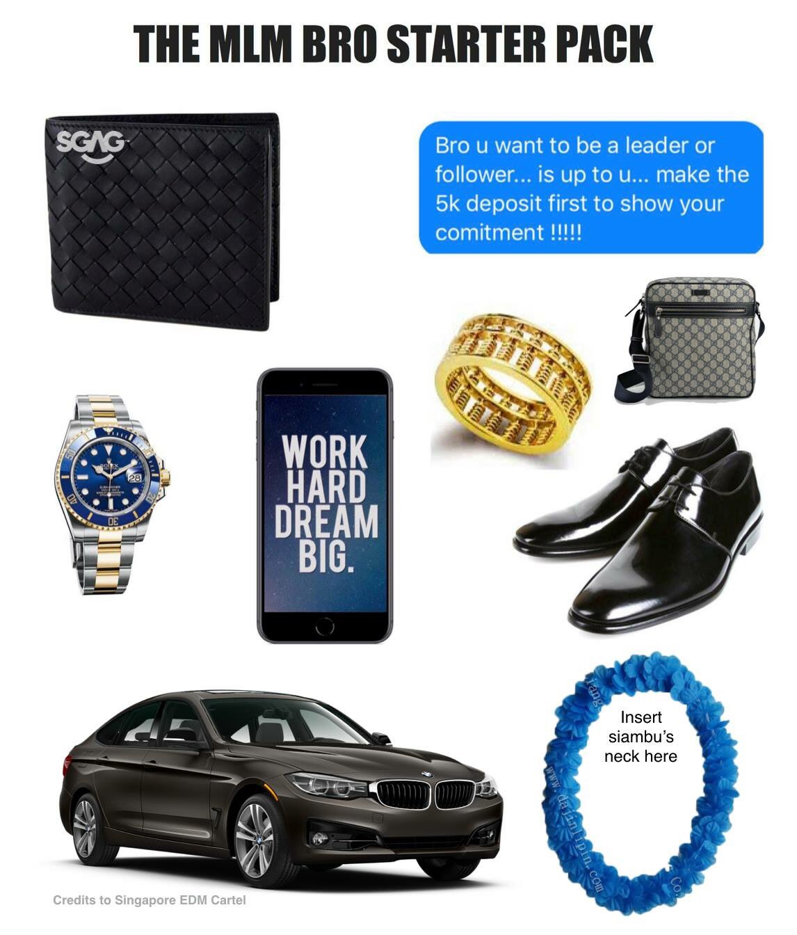 X SGAG Does this MLM starter pack sound familiar to you