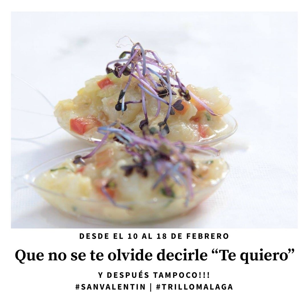 trillomalaga's tweet photo. Entre el 10 y el 18 de Febrero en @trillomalaga El Trillo celebramos #SanValentin. Que no se te olvide decir "Te quiero". Nunca. Te esperamos. https://t.co/RGMgPJyIRu