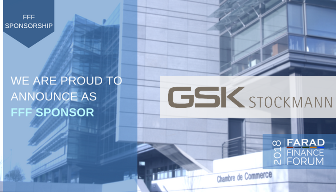 FARADGroup's tweet photo. [ Events ] – Please join us in welcoming GSK Stockmann Rechtsanwälte Steuerberater as one of our Gold sponsors for the FARAD Finance Forum 2018! #FFFSponsorship https://t.co/wftTR4YN7d https://t.co/4ECKHSJGXT