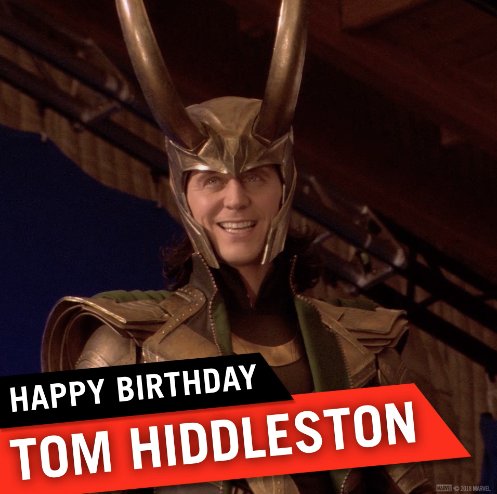 Happy Birthday Tom Hiddleston! returns in Avengers: 