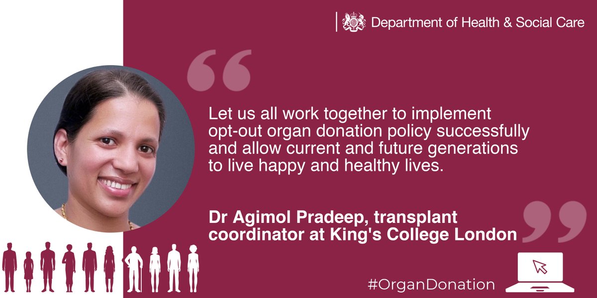 Photo of Dr Agimol Pradeep, transplant coordinator at King's College London, with quote " Let us all work together to implement opt-out organ donation policy successfully and allow current and future generations to live happy and healthy lives."