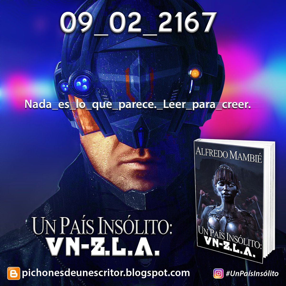 AMambie's tweet photo. El décimo día transcurre hoy en "Un País Insólito: VN-Z.L.A." Disfruta de esta historia inédita en: https://t.co/qVLWjRw7KP #UnPaísInsólito #EscritorIndie #Autopublicación #CienciaFicción #QuéLeer #Literautas #Literatura #LibrosVirtuales #Venezuela #Vnzla https://t.co/xdWw8xGIn6