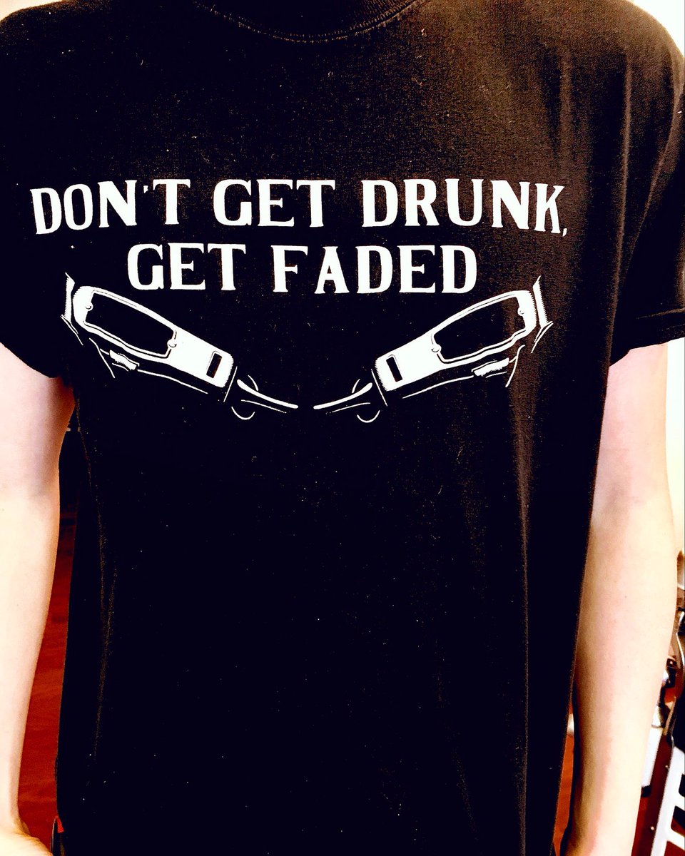 Legacy_Barber's tweet photo. Everyone is loving our new t-shirts! 
Don’t forget to stop by the shop and purchase one today! • Don’t get drunk, get faded • 
#legacybarbershop #legacy #tshirt #dontgetdrunk #getfaded https://t.co/tJoSHNE0uJ