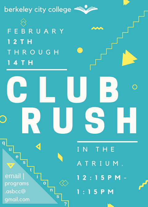 berkeleycc's tweet photo. Interested in joining or starting a club at #BerkeleyCityCollege? Come check out #ClubRush during #CollegeHour in the atrium, Monday 02.12 through Wednesday 02.14! Hosted by #ASBCC 🎉 https://t.co/iiCQfuDRPM