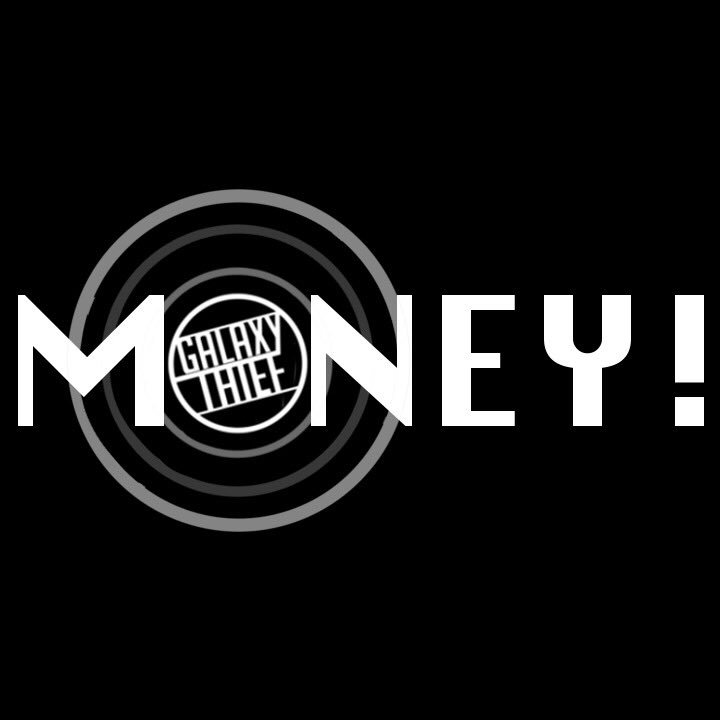 GalaxyThiefBand's tweet image. 🤩New single🤩

💰Money!💰

🎶Out Feb 23rd🎶

#MONEY