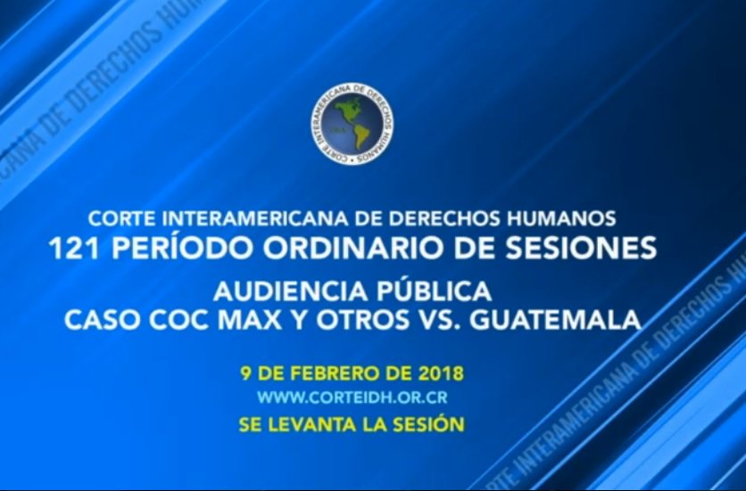 CorteIDH's tweet photo. Finaliza la Audiencia Pública del Caso Coc Max y otros Vs. Guatemala.
#121POS https://t.co/4mrQ9dsfgk