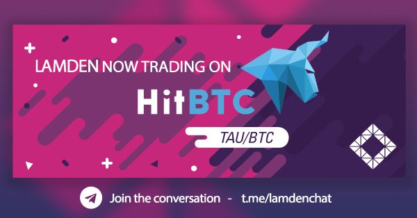 We are happy to officially announce that Lamden TAU has just been listed on HitBTC! - hitbtc.com/TAU-to-BTC
