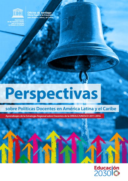 mariobrun's tweet photo. Interesante documento de @UNESCO para revisar:  “Perspectivas sobre políticas docentes en América Latina y el Caribe" https://t.co/EonYQlOi3c https://t.co/Q8HKEFD9Hv