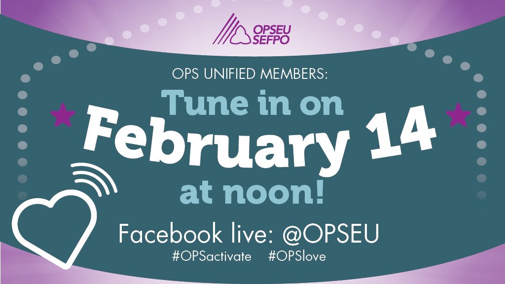 OPSEU's tweet image. OPS Unified members: “Like” @OPSEU on Facebook and tune in live at noon on Valentine’s Day (February 14) for a special announcement from your CERC team! facebook.com/OPSEU/ #OPSactivate #OPSlove #OPSunified #OPSEU
