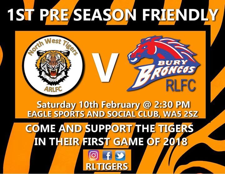 Tigers take on Bury Broncos in their first game of 2018 at their new home. Come and support the Tigers and come and enjoy a great afternoon of rugby. All the lads can't wait to get a kit on and have a run out #Tigers #TigersFamily  #JoinTheTigers