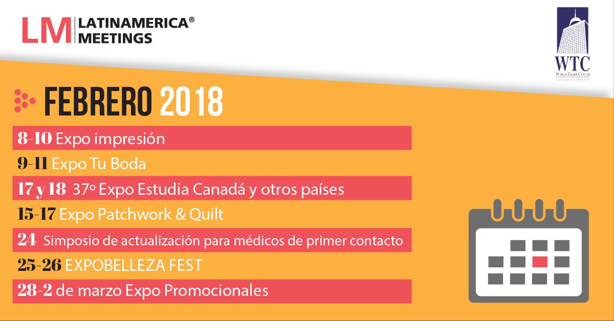 meetlam_'s tweet photo. Disfruta de los #eventos que ofrece este mes el @ciecwtcmexico 📆⬇️
@ExpoImpresion @Expotuboda @BellezaFest @ExpoPromocional @UEducativo @QuiltersMexico #CIECWTC #CDMX #LMLatamMeetings https://t.co/sAbGewAXcX
