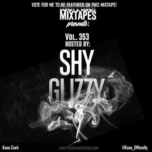 BossSocial_life's tweet photo. I voted for @Kaos_Officially to be on @coast2coastmag Mixtape 353 w/@ShyGlizzy! https://t.co/rcsR707ZPD Powered by @discmakers #Coast2Coast https://t.co/gt5uPfSs0Z