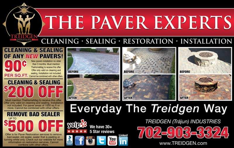 Treidgen's tweet photo. From installation to restoration, TREIDGEN INDUSTRIES has your paver needs handled! Check out our most recent offers featured in TheHomeMag!
#lasvegas #treidgen #thepaverexperts #pavers #pressurewashing #everydaythetreidgenway https://t.co/QEs1eXq87X