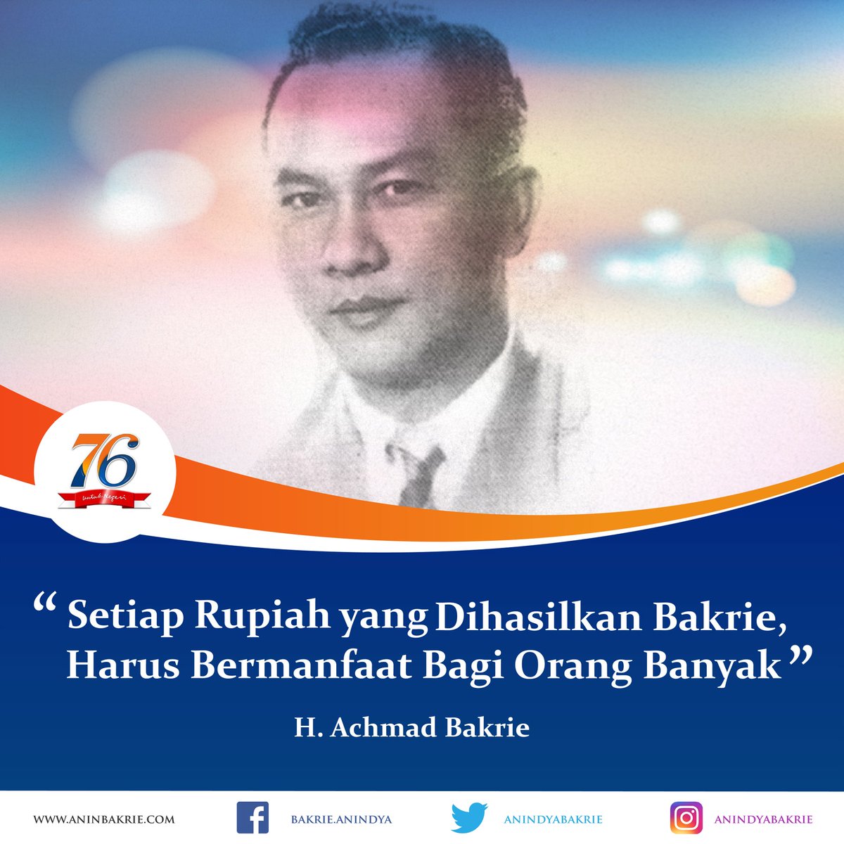anindyabakrie's tweet photo. 76 tahun Kelompok Usaha Bakrie berdiri. Kami akan terus memberikan sumbangsih terbaik untuk negeri. Sebagaimana tertuang dalam Trimatra Bakrie: KEINDONESIAAN, KEMANFAATAN, KEBERSAMAAN #76thBakrie https://t.co/MS9rHfRyjB