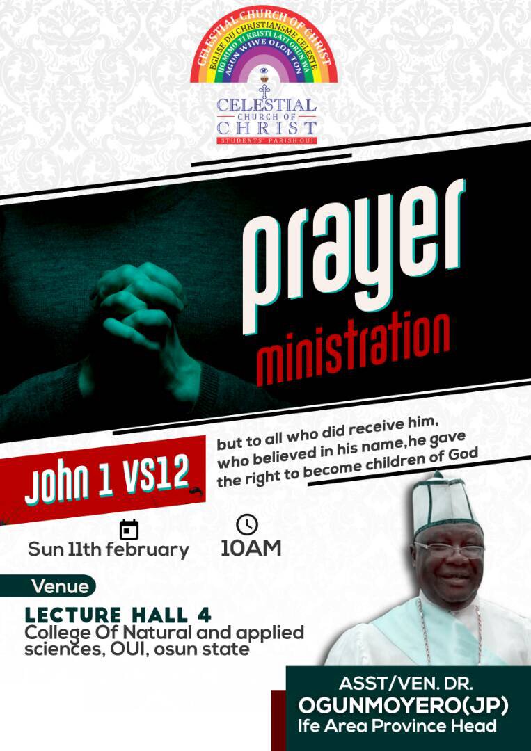 cccspoui's tweet photo. Do not miss is, this Sunday 11th of February. Prayer ministration by ASST/VEN. DR. OGUNMOYERO(JP).
venue: Church auditorium [ Lecture hall 4, College of Natural and applied sciences, Oduduwa University,Ipetumodu, Osun State. #cccww #ccc @_raindas @cccworldwide @cccworldwideorg https://t.co/gMZZXEBlj4