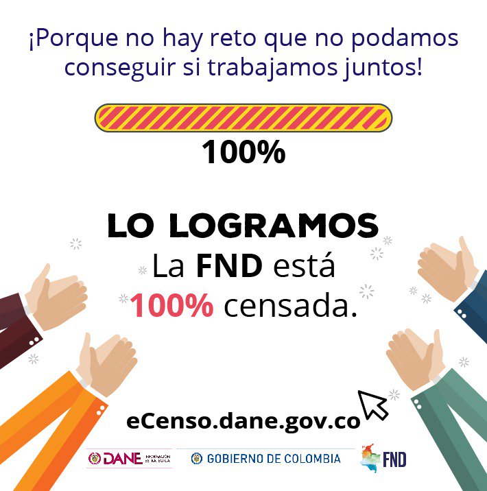 FNDCol's tweet photo. #ELdato La @FNDCol es laprimera entidad 100% censada a través de la plataforma digital del @DANE_Colombia. #modocenso https://t.co/KyZLOxHVn9