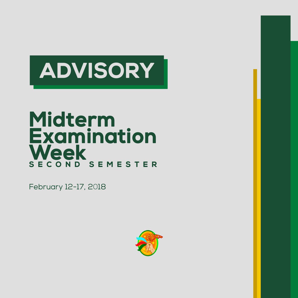 FEUCaviteSC's tweet photo. ADVISORY: Midterm Examination Week will occur starting from February 12 to 17, 2018. Please be guided accordingly.
#FEUCSC #FEUCavite https://t.co/5UQ37i2OUc