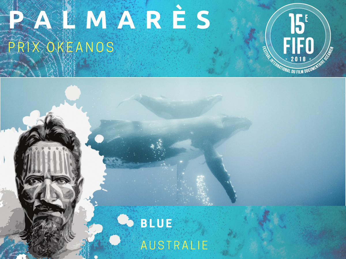 FifoTahiti's tweet photo. #PAlMARÈS #FIFO2018 🏆
PRIX #OKEANOS
➡️Blue, de Karina Holden https://t.co/dl88C2O75o