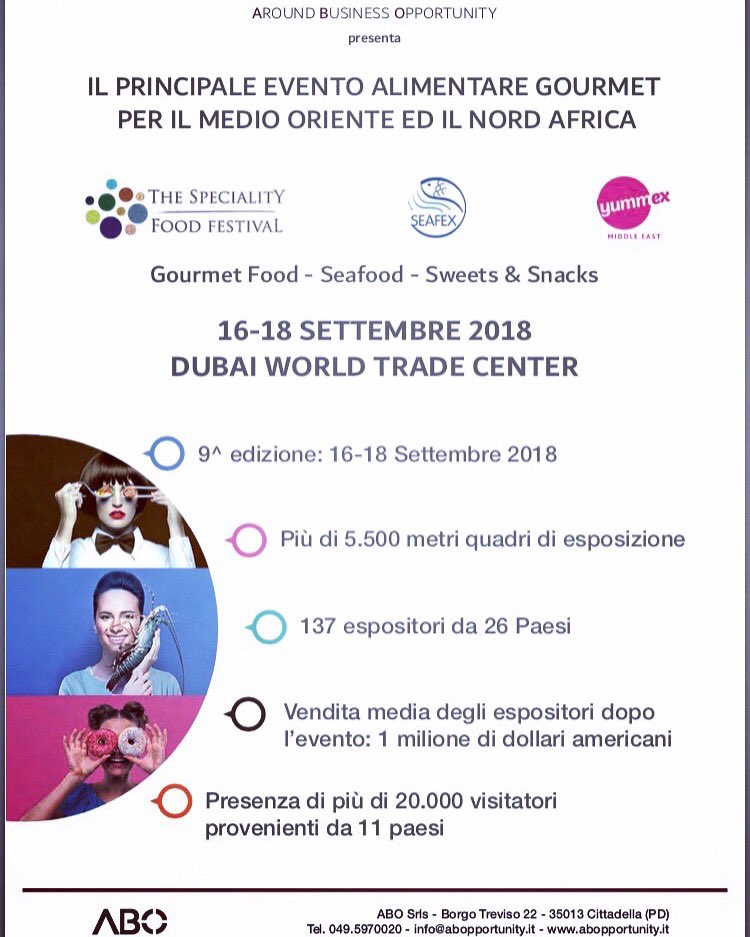 ABO_mondo's tweet photo. The #Speciality #Food #Festival
Il più grande #evento #alimentare #gourmet
#Dubai 16-18 #settembre 2018
Info (@) https://t.co/Ge6BQD7NmR
Brochure https://t.co/0wXXCniBz0
#ABO #AroundBusinessOpportunity #ABOFiere #MadeInItaly #internazionalizzazione #incentivi #export #UAE #GCC https://t.co/VEt5zBZ57m