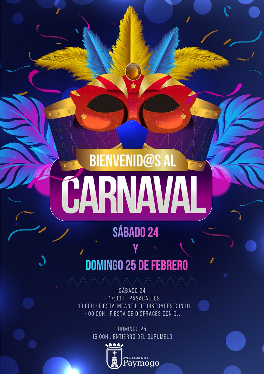 AytoPaymogo's tweet photo. 🎭CARNAVALES 2018 🎭

📆 24 DE FEBRERO
⏰17.00h
🎷 Pasacalles
📌Paseo de San Mateo

⏰19.00
🍰Merienda Carnavalera y Fiesta Infantil
📌Salón El Granero

⏰00.00h
🎉 Dj y sorpresas...
📌Salón El Granero

📆 25 DE FEBRERO
⏰16.00h
🍄⚰️ Entierro del Gurumelo.
📌Paseo de San Mateo. https://t.co/Lm4mHPFb9D
