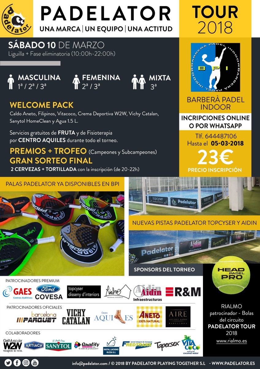 2r EVENTO <a href="/padelator/">Padelator</a> TOUR 2018 en <a href="/BarberaPadelBPI/">BPI</a> el 10 de MARZO.
>>>>Apúntate aquí: goo.gl/forms/kZakHdoP…<<<<