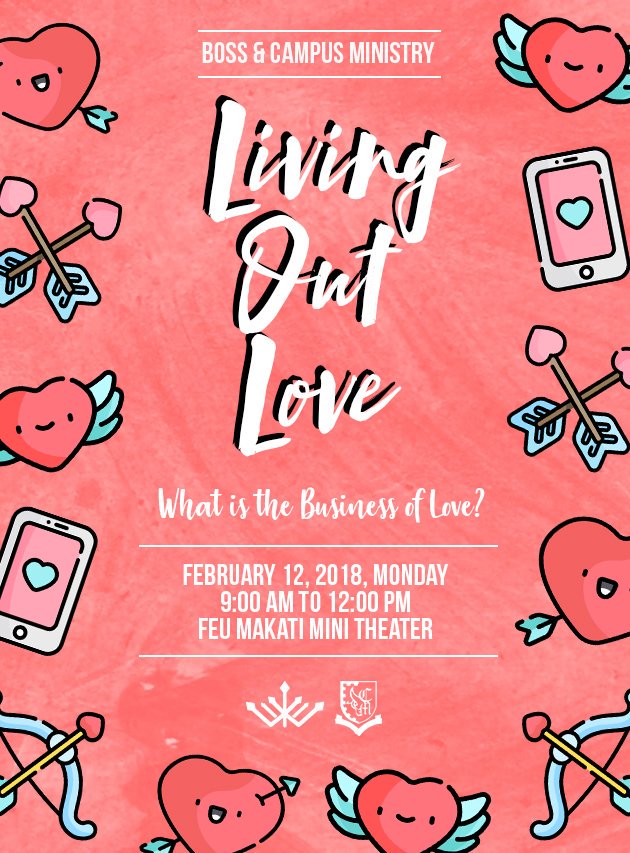 FEUMakatiBOSS's tweet photo. Ready ka na bang salubungin ang Valentine’s Day?
BOSS, in collaboration with Campus Ministry, brings you LIVING OUT LOVE: What is the business of love?❤️
Let's spread love this February 12, 2018 at the Mini Theater, 9-12 am!
See you there, love!
#LivingOutLove
#BOSS1718 https://t.co/kEinrxBd2o