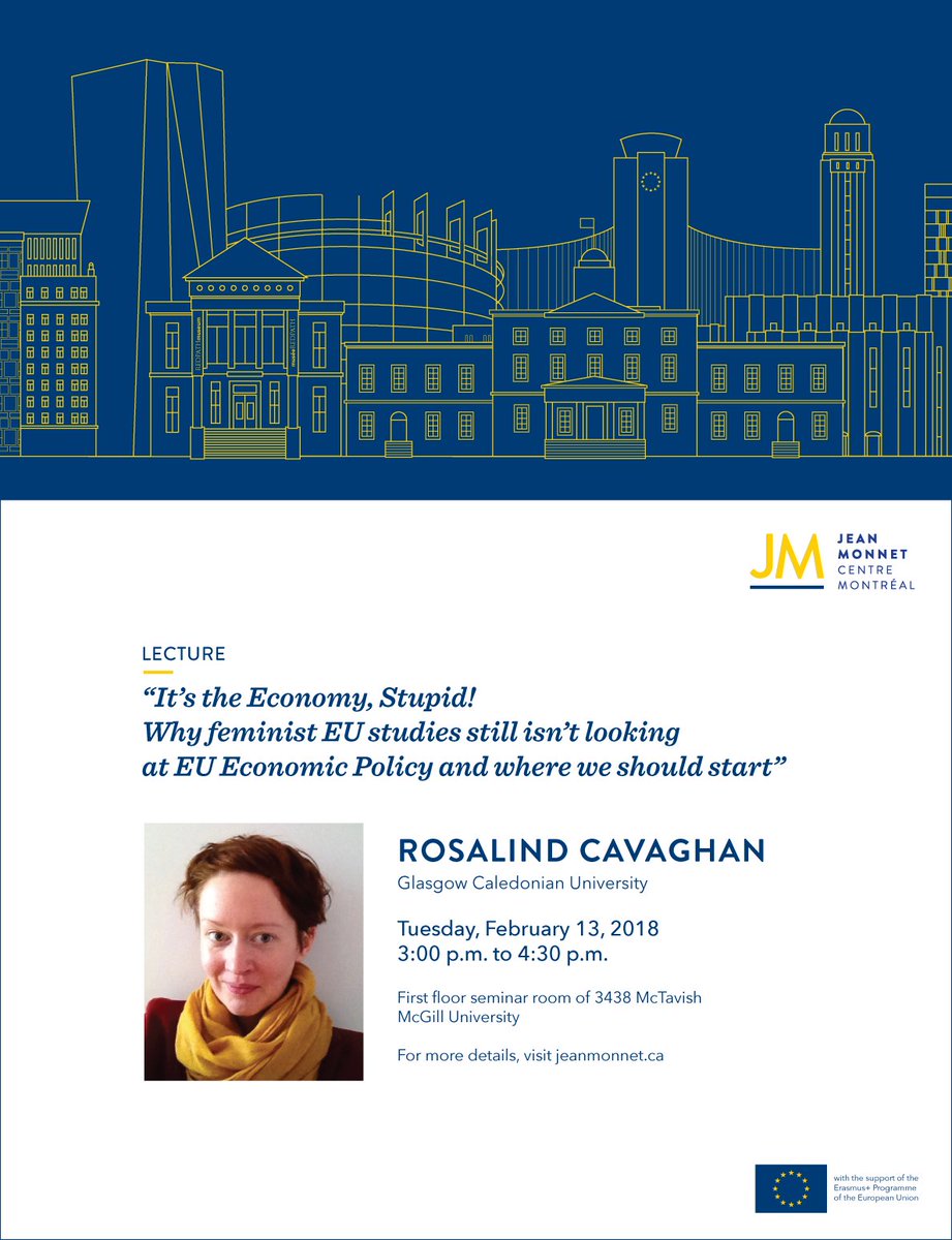ChaireJM's tweet photo. Join Dr Rosalind Cavaghan on her analysis of the European Semester and a feminist analysis of the EU’s economic policies on Tuesday February 13th. Abstract available here: https://t.co/TWMSo1HF5t https://t.co/ZyTHvbSDJr