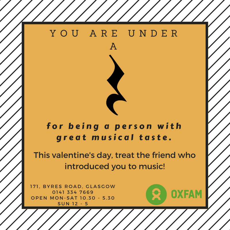 Why keep valentine's day limited to 'the one'. this year, thank the friend who introduces you to great music, drop by at 171, byres road!
also, yes, always appreciate a great pun!