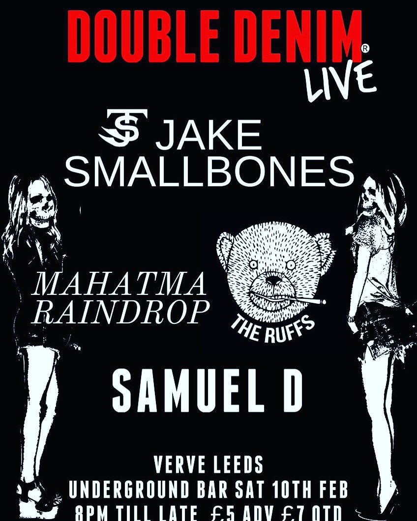 JakeSmallbones's tweet photo. This is tonight guys! @DoubleDenimLive @VerveBarLeeds Me and the band are playing alongside some great acts @MahatmaRaindrop @The_Ruffs and @Samuel_D_Music   #livemusic #leeds #yorkshire https://t.co/IUMpbVa7ht