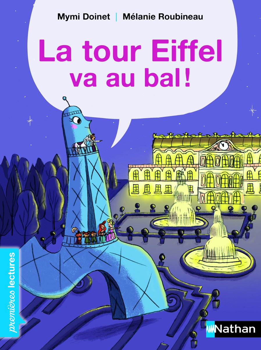 Petit bonheur du jour : voici en avant-première la festive couverture de ma prochaine tour Eiffel à paraître le 1er mars ! (illustration de Mélanie Roubineau, éditions Nathan)