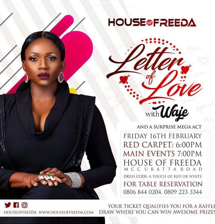 HouseofFreeda's tweet photo. We are delighted to present to you 'letter of #Love with @officialwaje ' and a surprise mega act to spice up your #valentinesday #weekend live in #Owerri #ImoState.

Get your table reservations now.
Cc @YusufTAbubakar @Seal_world 
#Abuja #Lagos #PortHarcourt #Nigeria https://t.co/9eGNPfYcQW