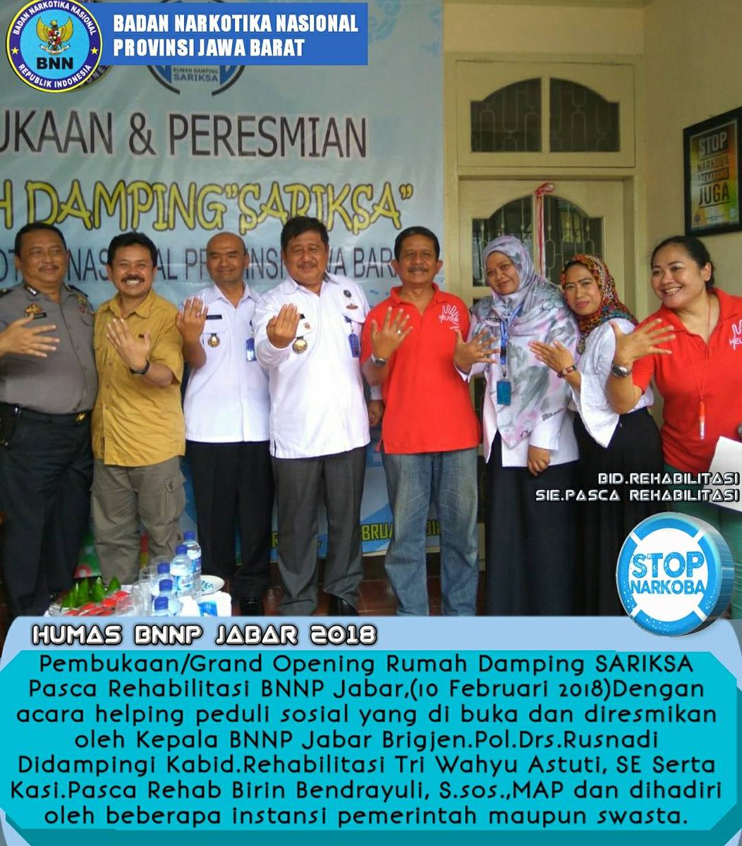 Grand Opening Rumah Damping SARIKSA Pasca Rehabilitasi BNNP Jabar(10/02/2018)Dgn acara helping peduli sosial yg di buka&amp;diresmikan oleh Kepala BNNP Jabar Brigjen.Pol.Drs.Rusnadi Didampingi Kabid.Rehabilitasi Tri Wahyu Astuti, SE dan Kasi.Pasca Rehab Birin Bendrayuli, S.sos., MAP.