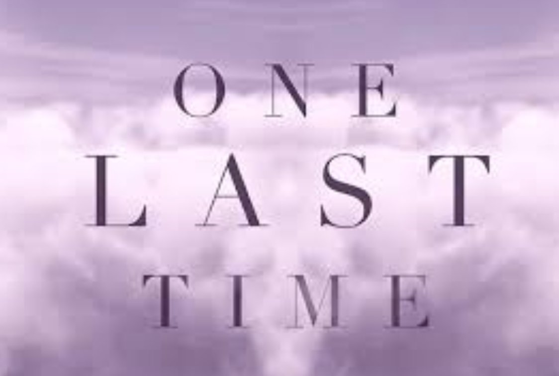 Like the last time. One last time. Last one картинки. Идеи last one. Картинки под слово last one.