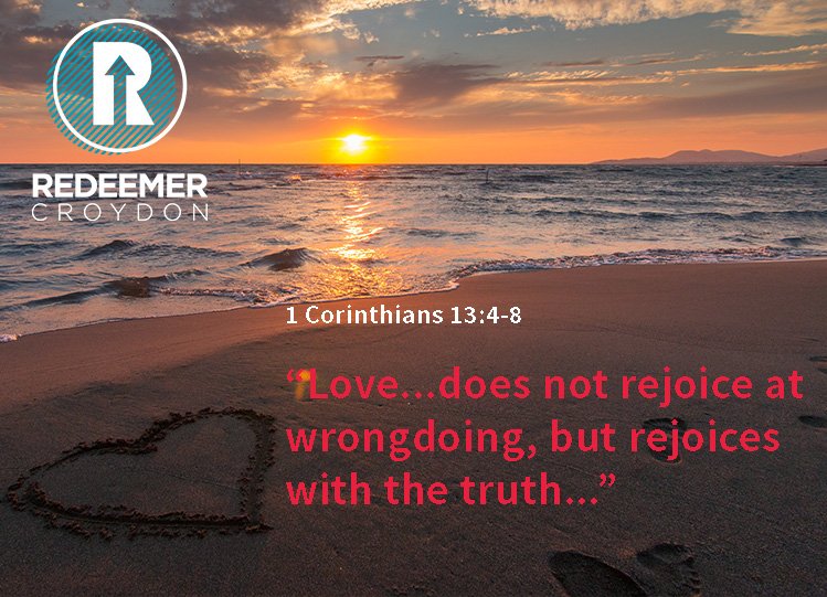 RedeemerCroydon's tweet photo. 6/7 Here's some food for thought about the characteristics of love from the book of Corinthians 13: 4-8. #ValentinesDay2018 #LoveIsAVerb #Love #Croydon https://t.co/YSKRdzK0HI