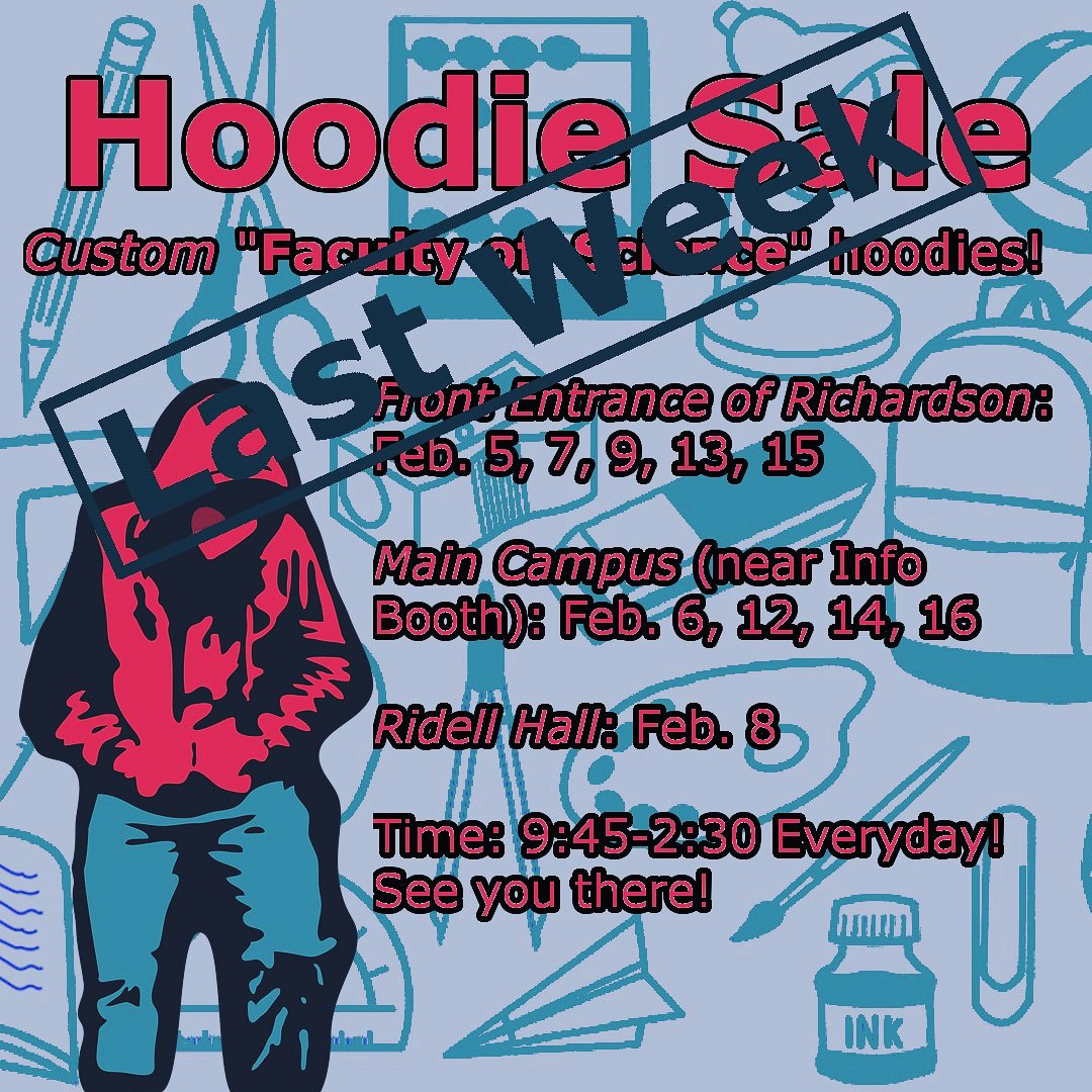 uwsosa's tweet photo. 📢 Next week is the last week to order your special Faculty of Science hoodies. Orders are due by Feb. 16. We'll be in Richardson on Tues/Thurs and Main Campus Mon/Wed/Fri. See you there! 😃🔬 https://t.co/nX05htxF8i