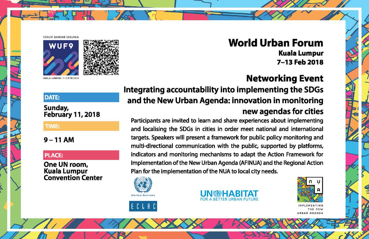 JulietBraslow's tweet photo. Join us today in the One UN Room at 9 am #WUF9 to share experiences of integrating #accountability and public #participation into implementing the #SDGs and the #NewUrbanAgenda @eclac_un @UNHABITAT #cities4all https://t.co/qrqvLBREDK