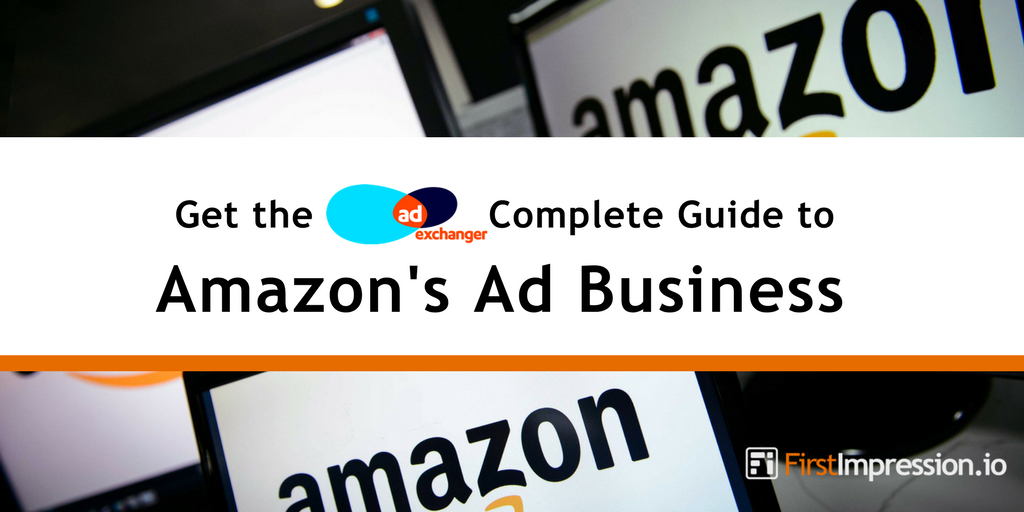 FirstImpTech's tweet image. Get the @adexchanger Complete Guide to @amazon &apos;s Ad Business goo.gl/Ydsg5q