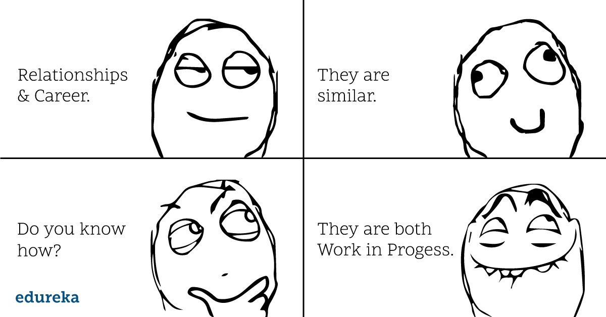 edurekaIN's tweet image. Be like Derp. He knows what's best for his career. 😉😉
#LoveForLearning #EngineerHumour #Edureka #Learning #Elearning #LoveLearning 
#ValentinesWeek #PromiseDay