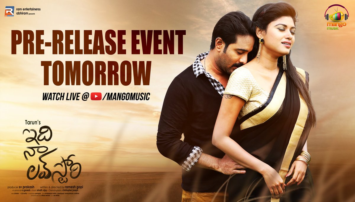 MangoMusicLabel's tweet photo. #IdiNaaLoveStory pre release event tomorrow !!
Watch live here - https://t.co/yWJigX73NC

#Tharun #Oviya #IdiNaaLoveStoryOnFEB14th https://t.co/13YNomHDDj