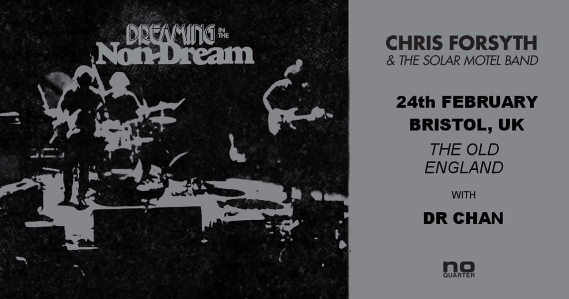 wizzardingpromo's tweet photo. Coming up next:

~🏵️~ Chris Forsyth &amp; the Solar Motel Band [USA] / Dr CHAN [FR] ~🏵️~

📅 24th of this month
🌍 The Old England, Bristol

🎟️ Tickets available cheaper and more info available here: https://t.co/AdCkpge68S

#Stolenbodyrecs #Bristol #Chrisforsyth #drchan https://t.co/oJpn7vCh3B
