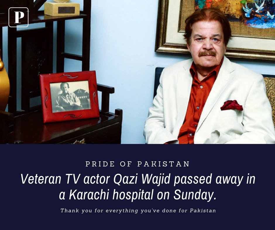 positivepak47's tweet photo. Veteran #TV #actor Qazi Wajid passed away in a Karachi hospital on Sunday. He was 87. #QaziWajid https://t.co/35bGFk766c