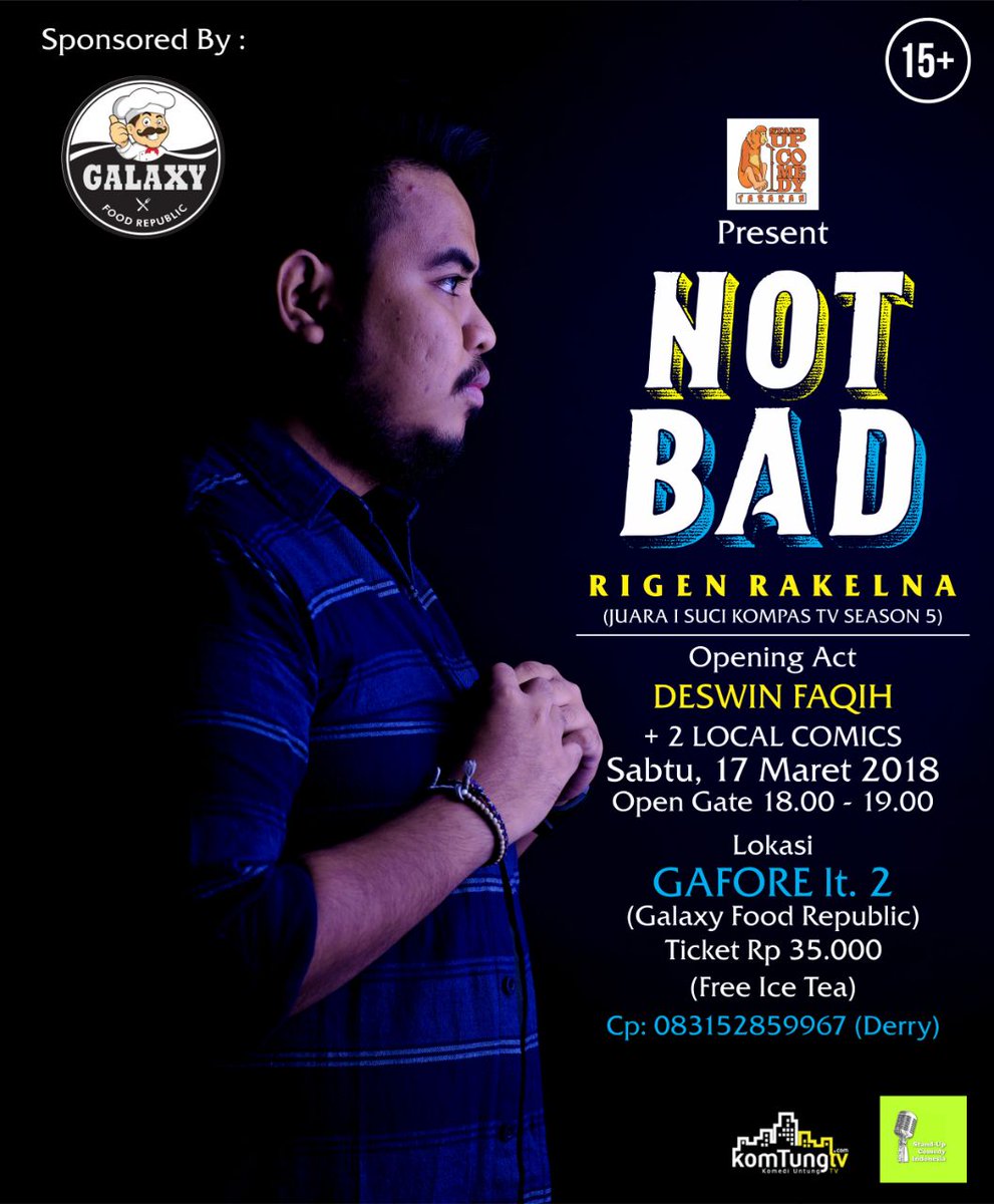 Siap-siap hadir di acara Not Bad nya <a href="/Rigensih/">Rigen Rakelna</a> bersama <a href="/StandUpTRK/">Suc Tarakan</a> bertempat di gafore segera pesan tiketnya, tempat terbatas loh.. <a href="/IndoRunnersTrk/">IndoRunners Tarakan</a>
<a href="/Tarakan_Promote/">Jembatan Bulan</a> <a href="/ORIKaltara/">Ombudsman RI Kaltara</a> <a href="/Komunitas_OPOB/">Komunitas OPOB</a> <a href="/tarakantourism/">#AyoWisataKeTarakan</a> @Pro2Tarakan <a href="/TarakanHelp/">Tarakan Help</a> <a href="/kaltara_center/">Kaltara Center</a> <a href="/info_kaltara/">info_kaltara</a> <a href="/KaltaraKabar/">Kabar Kaltara</a>