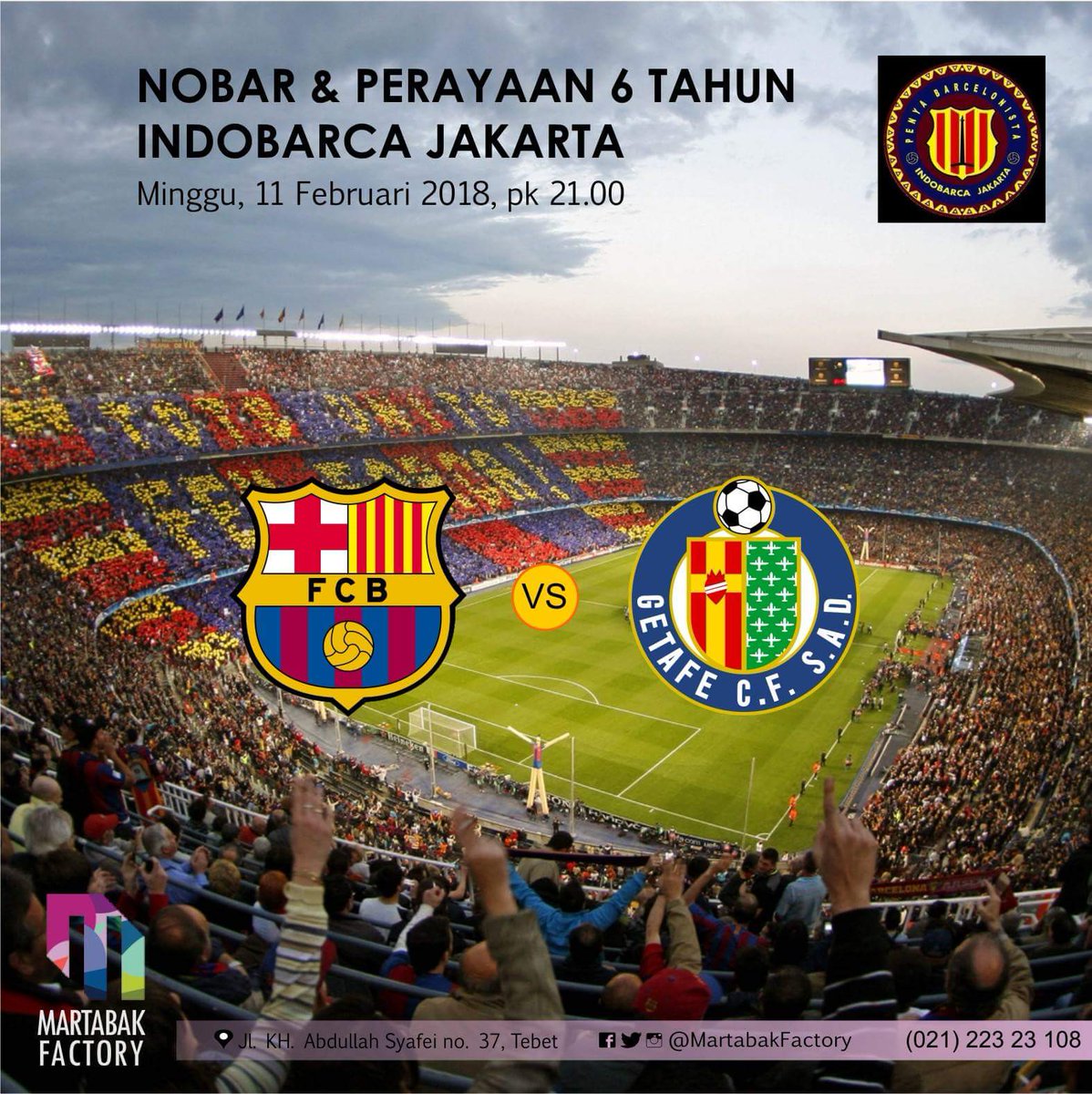 Perayaan 6 tahun IndoBarca Jakarta dan sekaligus Nobar La Liga: Barcelona vs Getafe. Malam ini, pk 21.00 di Martabak Factory. Don't miss it! <a href="/INDOBARCA_JKT/">PB INDOBARCA JAKARTA</a>