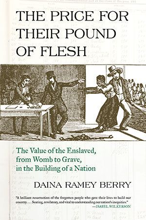 BeaconPressBks's tweet photo. #BlackHistoryMonth Reads: @DainaRameyBerry's groundbreaking look at slaves as commodities through every phase of life in early America. #soulvalue https://t.co/DKdRfTlQRn https://t.co/SKEHgiQtDB