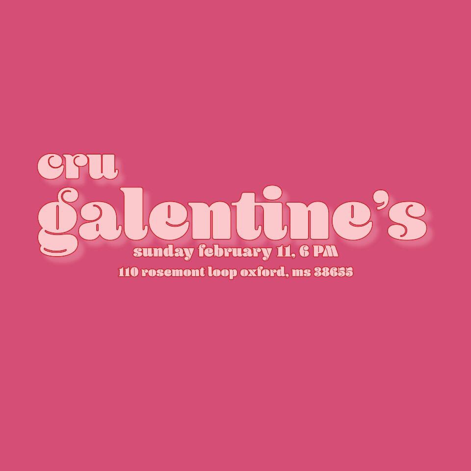 OleMissCru's tweet photo. It’s Galentine’s Day! Head to 112 Rosemont Loop at 6pm TONIGHT for a panel on trusting God with your relationships and your future. Petit fours and a chocolate fountain! #sweetcommunity https://t.co/mvqQL9Z6jR
