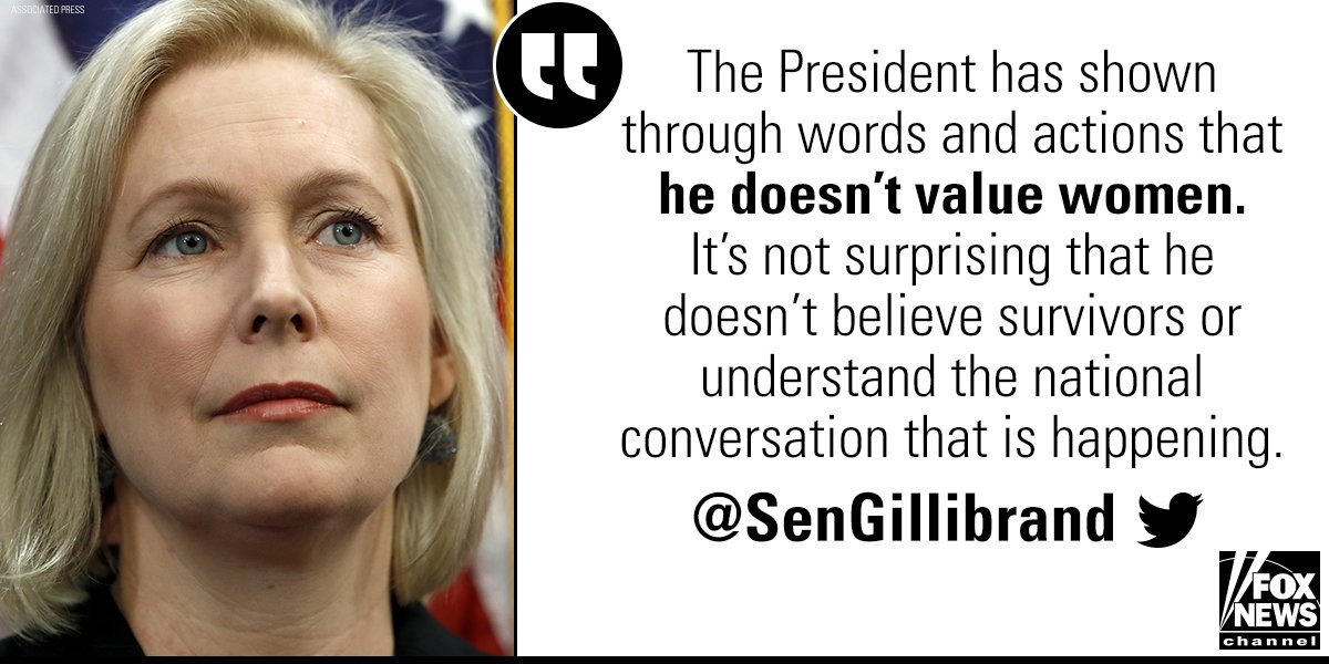 FoxNews's tweet photo. On Twitter, @SenGillibrand said that President @realDonaldTrump doesn't value women, believe survivors, or understand the current national conversation. https://t.co/QLjqZlGYtw
