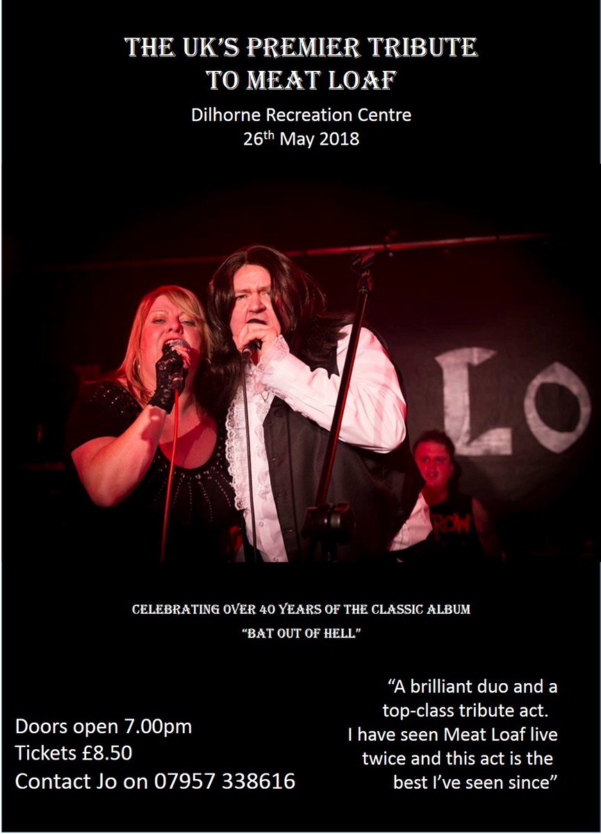 DilhorneRec's tweet photo. Meatloaf tribute band @DilhorneRec 26th May 7 till late. Ticket from Jo on 07957338616  https://t.co/M7tvzjti6F #anythingforlove #batoutofhell https://t.co/tHHU0EdBtP