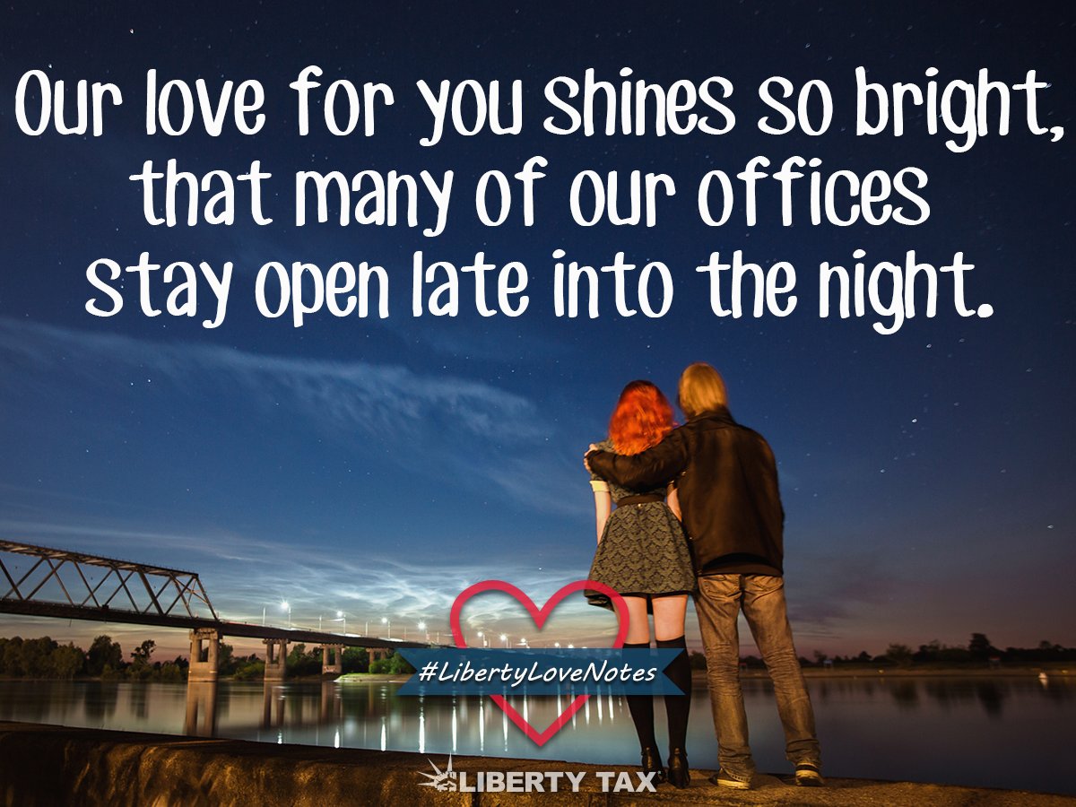 libertytax's tweet photo. Our love for our clients will always shine bright! Even if the sun has set, our doors are still open! #LibertyLoveNotes https://t.co/sUj1uXyqOn