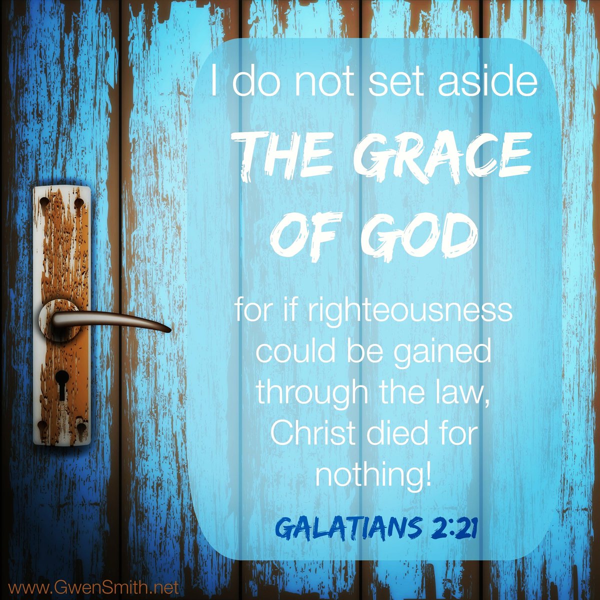 Joy Price On Twitter: "#Accessing Or #Frustrating The #Grace? "I Do Not  Frustrate The Grace Of #God: For If #Righteousness Come By The #Law, Then  #Christ Is #Dead In #Vain." #Galatians 2:21,